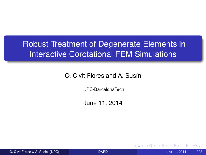 robust treatment of degenerate elements in interactive