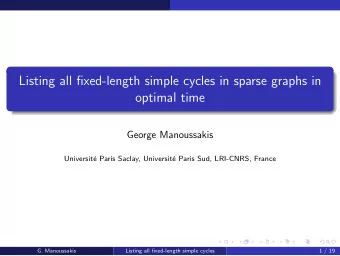 Listing all fixed-length simple cycles in sparse graphs in  optimal time  George Manoussakis