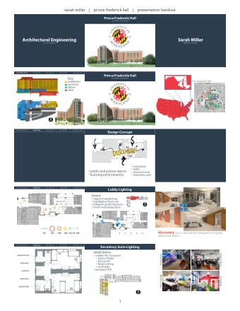 Architectural Engineering  Sarah Miller  2014 senior thesis  lighting + electrical  i n t r o d u c