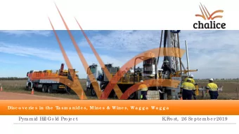 Pyra mid Hill Go ld Pro je c t  K  .F  ro st,  26 Se pte mb e r 2019  F  o rwa rd lo o king  sta te