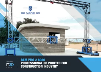 BEM PRO 2 8080  Distributed by  PROFESSIONAL 3D PRINTER FOR  CONSTRUCTION INDUSTRY  BEM PRO 2 8080
