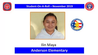 Ilin Maya  Anderson Elementary Student-On-A-Roll  December 2019  Maribel Rodriguez  Anderson