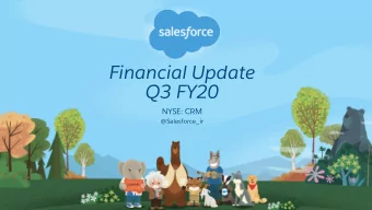 Financial Update  Q3 FY20  NYSE: CRM  @Salesforce_ir  Safe Harbor  &quot;Safe harbor&quot;