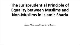 The Jurisprudential Principle of  Equality between Muslims and  Non-Muslims in Islamic Sharia