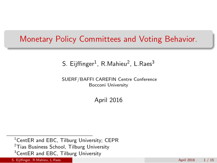 monetary policy committees and voting behavior