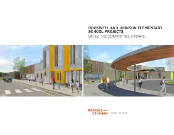 BUILDING COMMITTEE UPDATE  MARCH 27, 2018  AGENDA  -  Pr  Proje  oject U  Upda  date  -  - SD  D