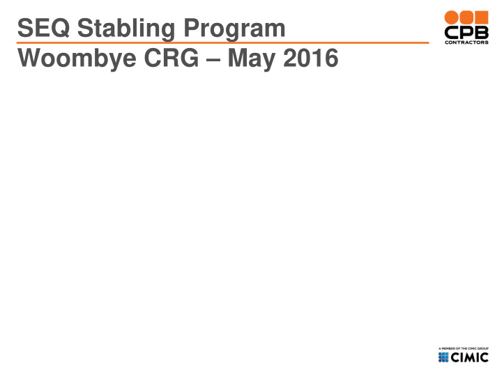 woombye crg may 2016