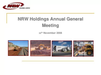NRW Holdings Annual General  NRW Holdings Annual General  Meeting  Meeting 26 th November 2008