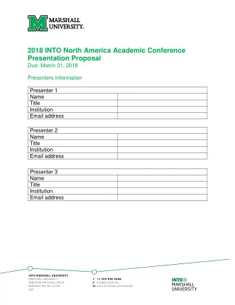 2018 INTO North America Academic Conference  Presentation Proposal  Due: March 31, 2018  Presenters