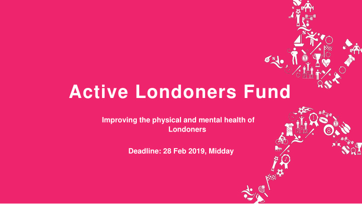 active londoners fund