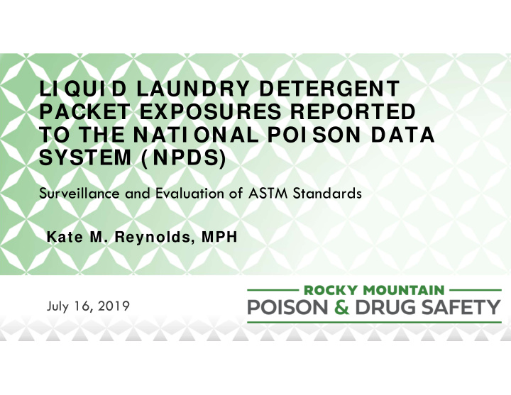 li qui d laundry detergent packet exposures reported to