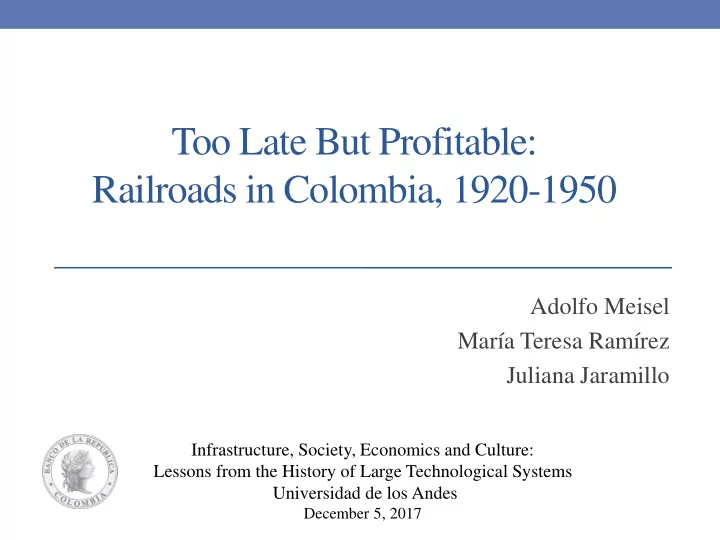 railroads in colombia 1920 1950