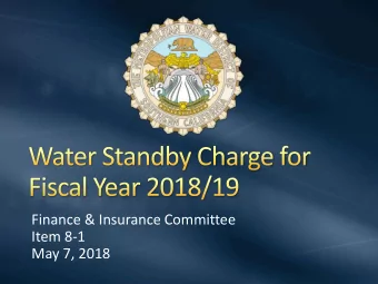 Finance &amp; Insurance Committee  Item 8-1  May 7, 2018  Finance &amp; Insurance Committee  Item