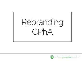 Re  Rebr  branding  ng  CP  CPhA  What i  at is a  a logo?  Logo  go: a symbo  mbol,  l, g