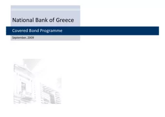 N ti National Bank of Greece  l B  k f G  Covered Bond Programme Covered Bond Programme September,