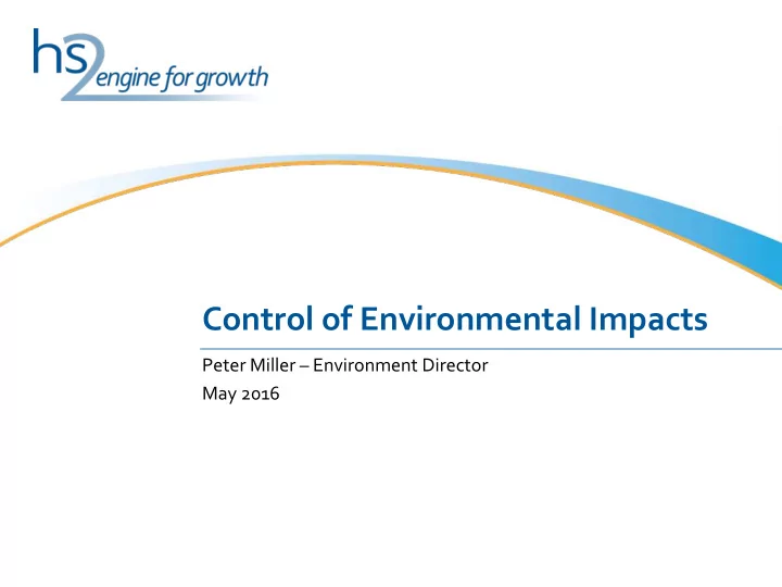 control of environmental impacts