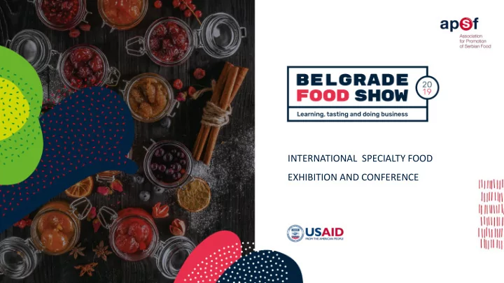 international specialty food exhibition and conference