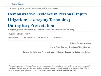 Presenting a live 90-minute webinar with interactive Q&amp;A  Demonstrative Evidence in Personal