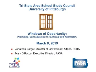 Tri-State Area School Study Council  University of Pittsburgh  Windows of Opportunity;  Prioriti
