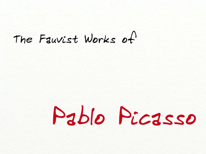 pablo picasso