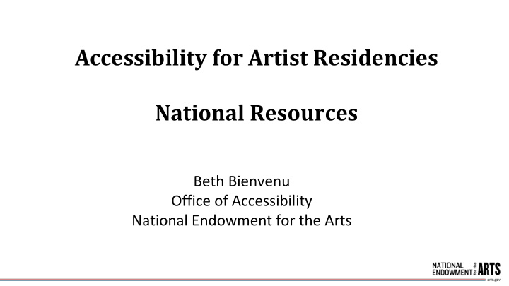 accessibility for artist residencies national resources