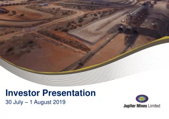 Investor Presentation 30 July  1 August 2019  Disclaimer  IMPORTANT: Please read the following