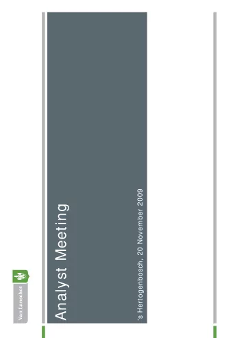 Analyst Meeting  What is the programme for today?  9 .3 0   1 2 .0 0    Presentations  I