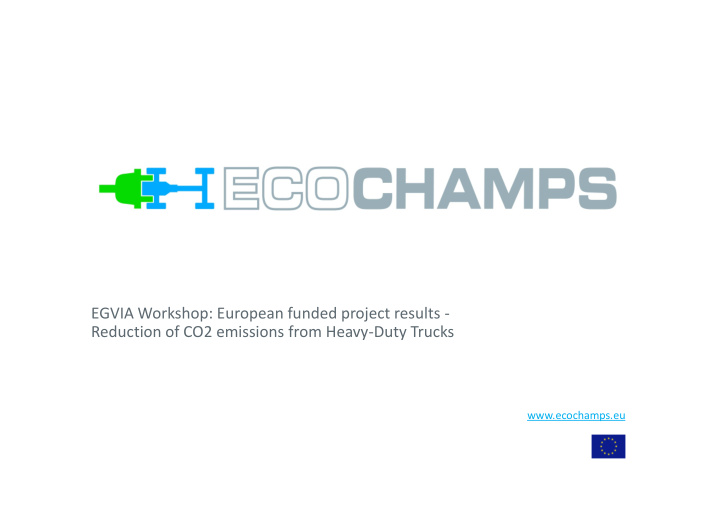 egvia workshop european funded project results reduction
