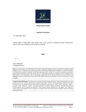 Viking Ashanti Limited Updated Presentation 13 th September 2010 Viking Ashanti Limited (ASX: VKA)