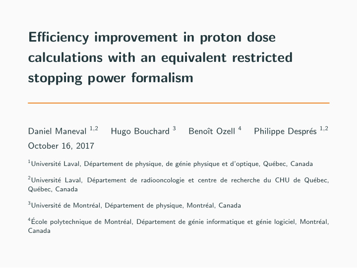 efficiency improvement in proton dose calculations with