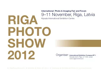 RIGA  Kipsala International Exhibition Centre  PHOTO  SHOW  2012 Organiser: International