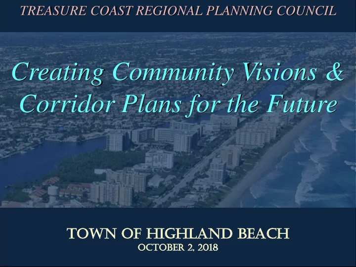 creating community visions corridor plans for the future