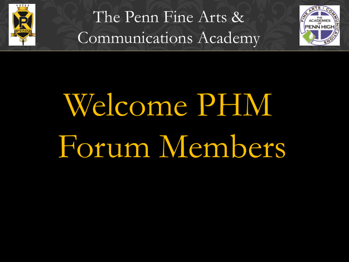 welcome phm forum members