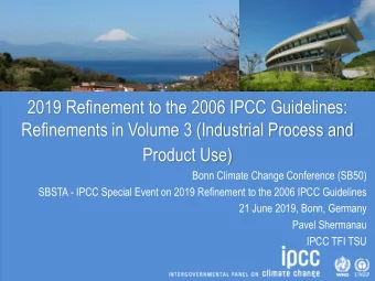 Product Use)  Bonn Climate Change Conference (SB50)  SBSTA - IPCC Special Event on 2019 Refinement