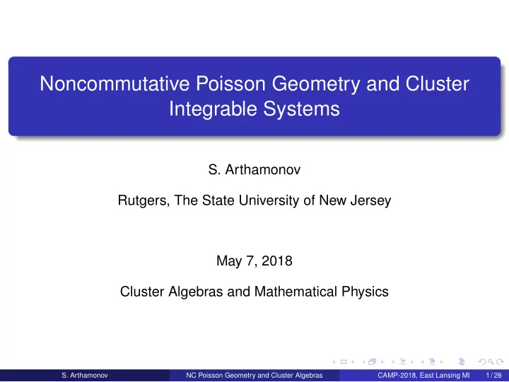 noncommutative poisson geometry and cluster integrable