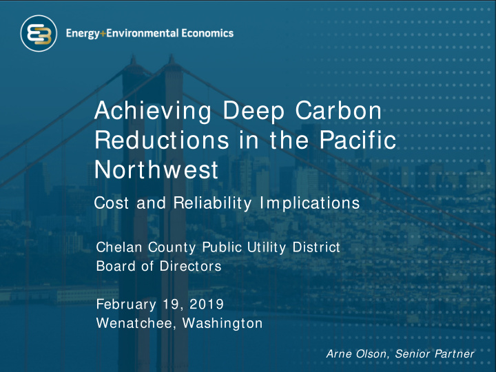 achieving deep carbon reductions in the pacific northwest