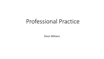 Professional Practice  Elinor Williams  Professional Opportunities  Ma Ceramics  Future