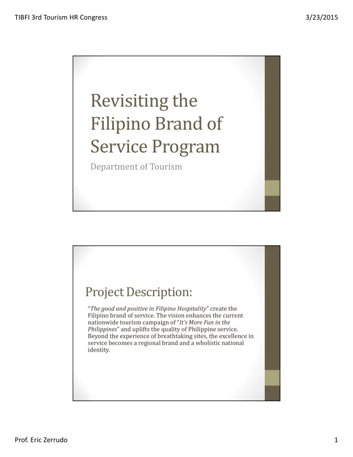 revisiting the filipino brand of service program