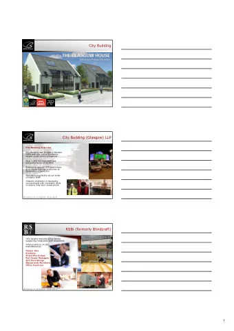 City Building  City Building (Glasgow) LLP  City Building Overview  City Building was formed in