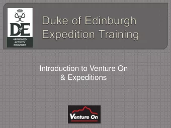 Introduction to Venture On  &amp; Expeditions Ronnie Hamilton RD, I Eng., FIHIE, MIHT, CILT