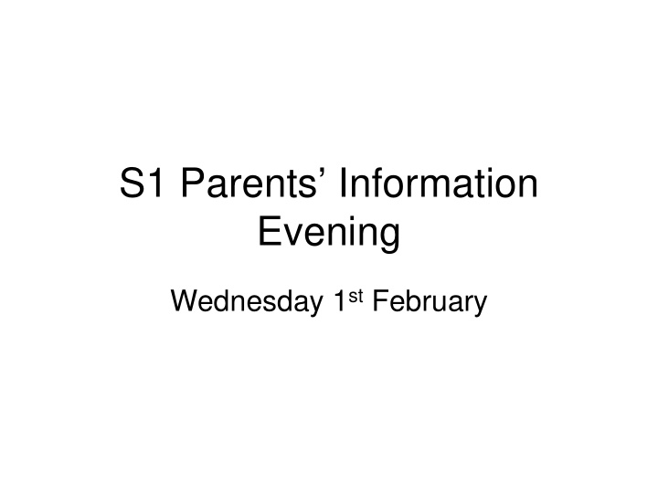s1 parents information evening