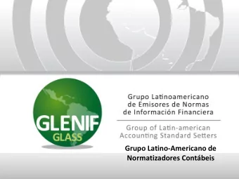 Grupo Latino-Americano de  Normatizadores Contbeis  Only responded  to a few EDs  Latin