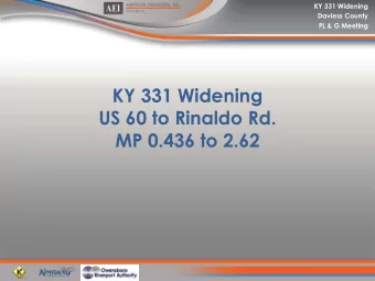 KY 331 Widening  US 60 to Rinaldo Rd.  MP 0.436 to 2.62  KY 331 Widening  Daviess County  PL &amp;
