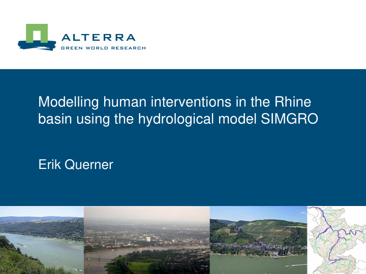 modelling human interventions in the rhine basin using