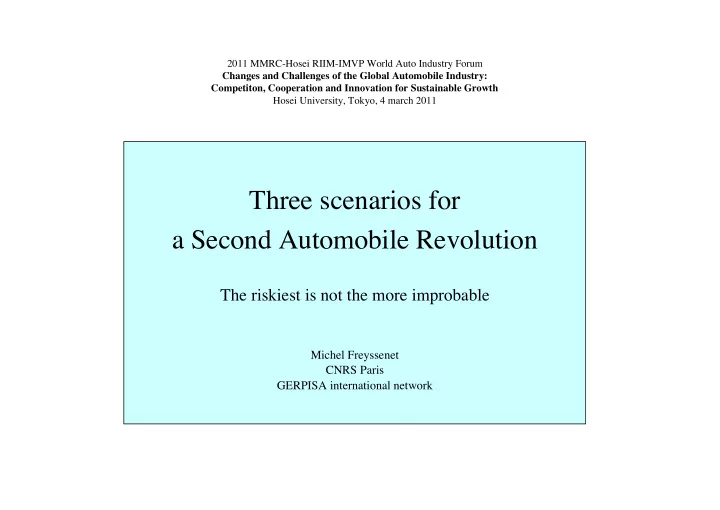 three scenarios for a second automobile revolution