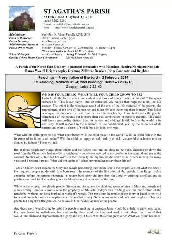 ST AGATHAS PARISH  52 Oriel Road  Clayfield  Q  4011 Phone 3262 2859 E-mail