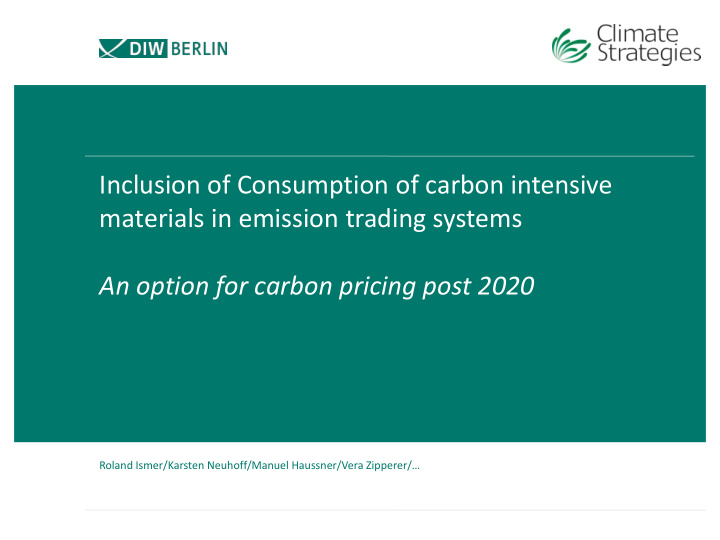 inclusion of consumption of carbon intensive materials in