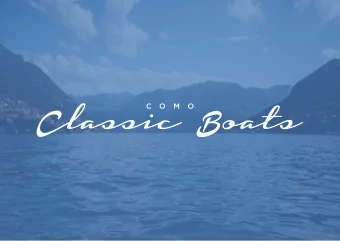 PASSION FOR CLASSIC  Welcome to Como Classic Boats, Lake  Alle Darsene  di Loppia  Comos premier