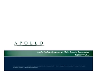 Apollo Global Management, LLC  Investor Presentation  September 2013 Not for distribution in