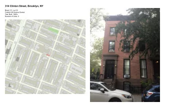 314 Clinton Street, Brooklyn, NY  Block 311, Lot 33  Cobble Hill Historic District  Year Built: